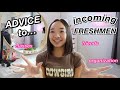 Advice to incoming freshmen *from a sophomore* | Nicole Laeno