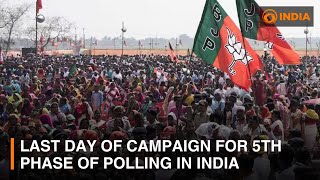 Last day of campaign for 5th phase of polling in India and other updates | DD India News Hour