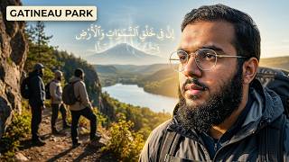 Hiking with the Brothers Gatineau Park + Islamic Reminder