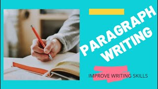 Paragraph Writing  Part 1 | Writing Skills | Compositional Skills screenshot 4