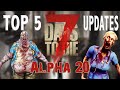 7 Days To Die | Alpha 20 | TOP 5 BIG UPDATES COMING TO ALPHA 20 | Kraken | News | Fun Pimps