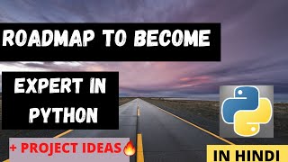 Complete Python Roadmap || How To Become an Expert In Python