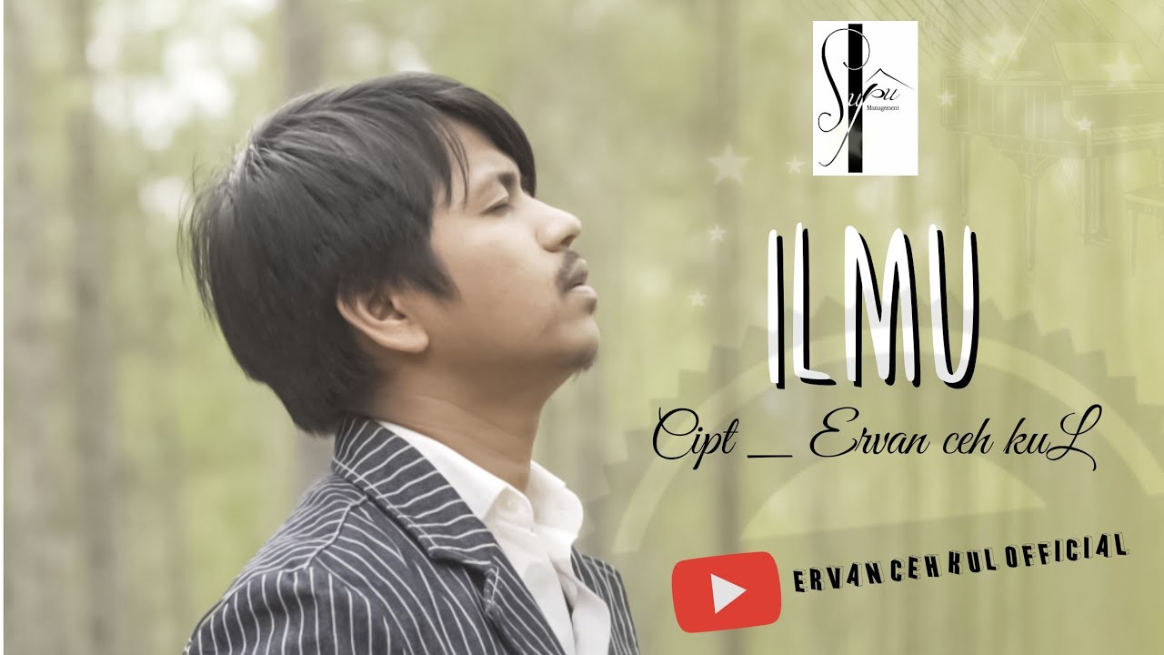 Watch ILMU - ERVAN CEH KUL ( Official Video Klip ) on YouTube Watch ILMU - ERVAN CEH KUL ( Official Video Klip ) on YouTube