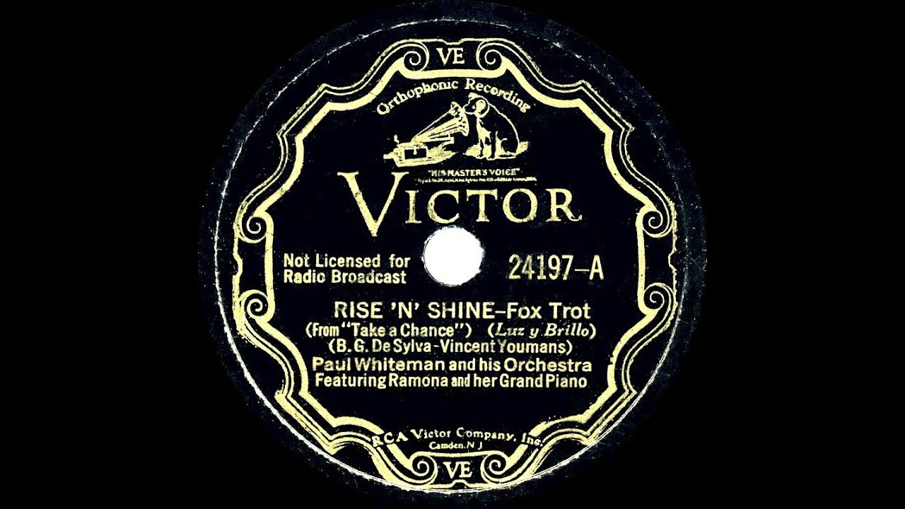 1932 Paul Whiteman Rise ‘N’ Shine (Ramona, vocal) YouTube