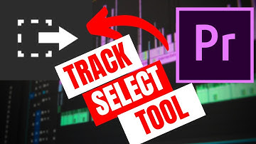 How to use Track Select Tool like a Pro in Adobe Premiere Pro?