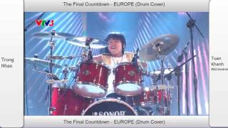 The final countdown - Trong Nhan (VNs got talent) ft. Tuan Khanh (Microwave)