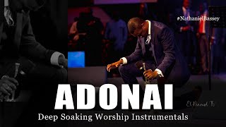 Deep Soaking Worship Instrumentals  ADONAI | Nathaniel Bassey | Names of God