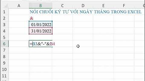 Ghép ngày tháng năm vào chuỗi với hàm Text
