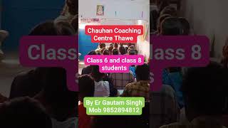 Chauhan Coaching Centre Thawe thawebestcoaching gautamsir gautamsirthawe reels short shorts