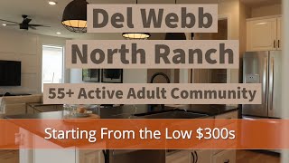 Del Webb North Ranch 55+