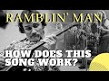 🎸 Ramblin Man | How Does This Song Work?