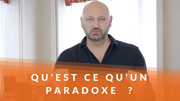 Qu'est-ce qu'un paradoxe exemple ?