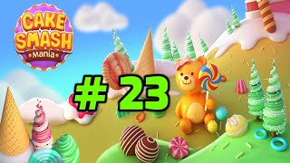 Cake Smash Mania Level 23 - No Booster || GamerChets screenshot 4