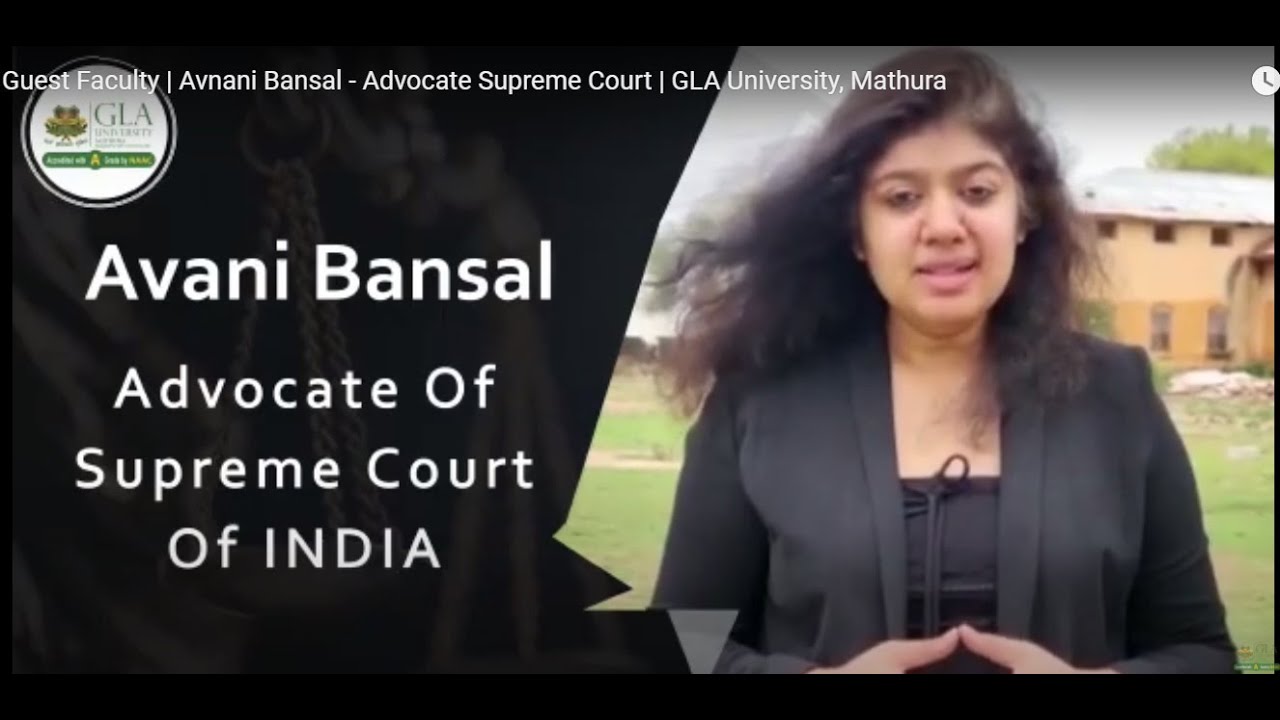 Guest Faculty | Avnani Bansal - Advocate Supreme Court | GLA University, Mathura