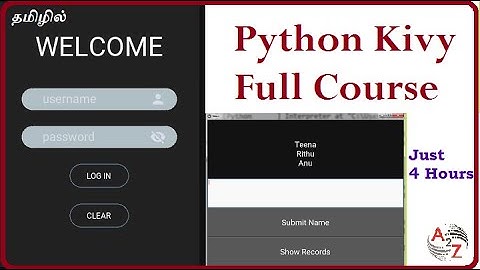 Python Kivy Full Course. Python Mobile App Development in Tamil. Python Kivy Tutorial for beginners.