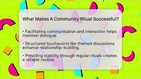 What Makes A Community Ritual Successful? - Everyday-Networking