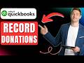 How to Record Donations in QuickBooks Online, Enter Grants & Contributions Received Easily 2026