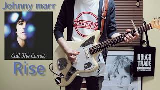 Johnny Marr / Rise [Live] Guitar cover