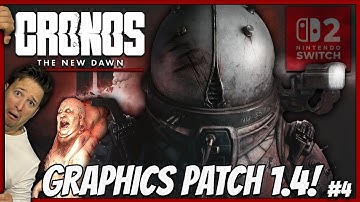 CRONOS GRAPHICS PATCH GAMEPLAY SWITCH 2! #4