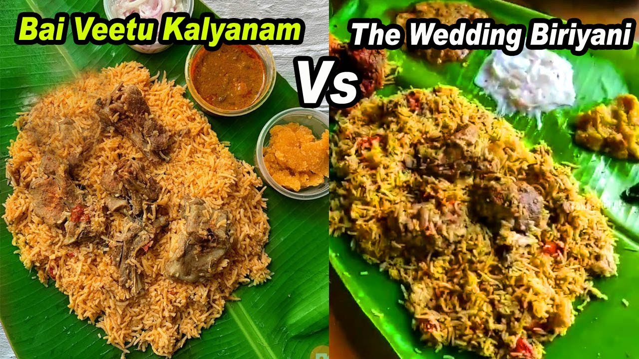 Download The Wedding Biriyani VS Bai Veetu Kalyanam Biriyani - Karthiks View