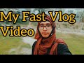      my fast vlog  my new 2024