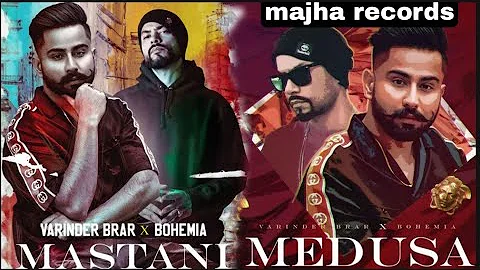 Mastani medusa ।  varinder brar । full video।  majha records