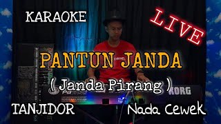 PANTUN JANDA KARAOKE VERSI TANJIDOR NADA CEWEK || JANDA PIRANG
