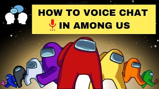 How To Do Voice Chat In Among Us - (Play With Friends With Voice Chat) screenshot 4