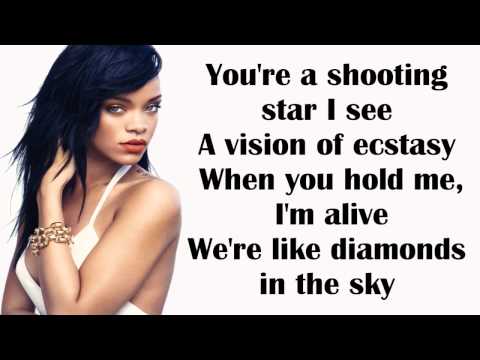 Rihanna- Diamonds Lyrics Video