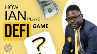 How Ian Plays the DeFi Game? Making Money with DeFi and Cryptocurrencies | The 100x Show