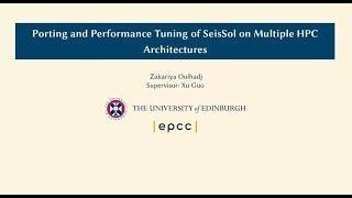 MSc Presentation | Porting and Performance Tuning of SeisSol on Multiple HPC Architectures