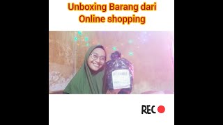 Unboxing Barang Dari Toko Online Shope