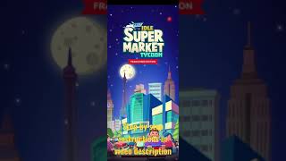 Idle Supermarket Tycoon Money Cheat | Android | IOS | Time Skip | STILL WORKS screenshot 4