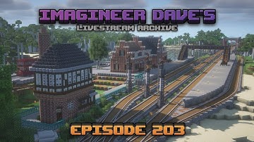 Create stream archive - S2E203 - Trackwork and trees