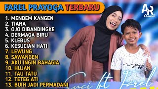 FAREL PRAYOGA FULL ALBUM TERBARU | MENDEM KANGEN, OJO DIBANDINGKE, TIARA - FAREL PRAYOGA