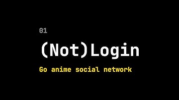 01 Golang Social Network: (not)login
