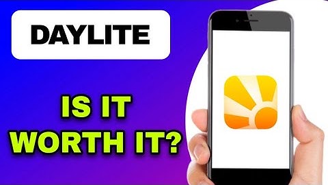 DAYLITE APP REVIEW - IS IT WORTH IT? (EXPLAINED)