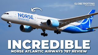 INCREDIBLE  Norse Atlantic Airways 787 Economy Review