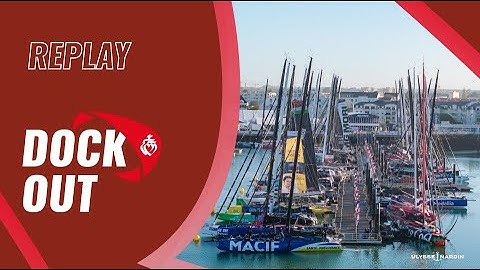 Dock out | Vendée Globe 2024