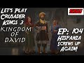 Let's Play Crusader Kings 3| Kingdom of David! | Ep: 104 - Hispania Screws up again