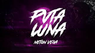 Neton Vega - Pvta Luna