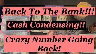 HUGE Back to the Bank Cash Condensing