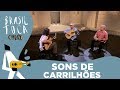 Sons de Carrilhões | João Pernambuco