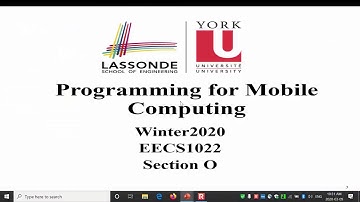 Lecture 9, EECS1022, Programming for Mobile Computing, Winter 2020