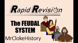 GCSE History Rapid Revision: The Feudal System