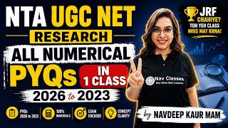 UGC NET Research Numericals Marathon | PYQs 2023–2026 in One Shot | JRF Guaranteed Preparation