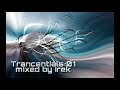 Irek - Trancentials 01 (Trance Classics Session)