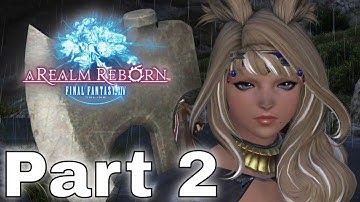 Final Fantasy XIV Online: A Realm Reborn - Part 2 - Lunarae - Marauder