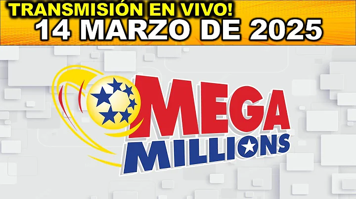 MEGAMILLIONS: Resultado MEGAMILLIONS del VIERNES 14 de Marzo de 2025
