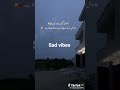 hamoshi#sad vibes #shortvideo #foryou